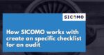 How SICOMO works with create an specific checklist for an audit